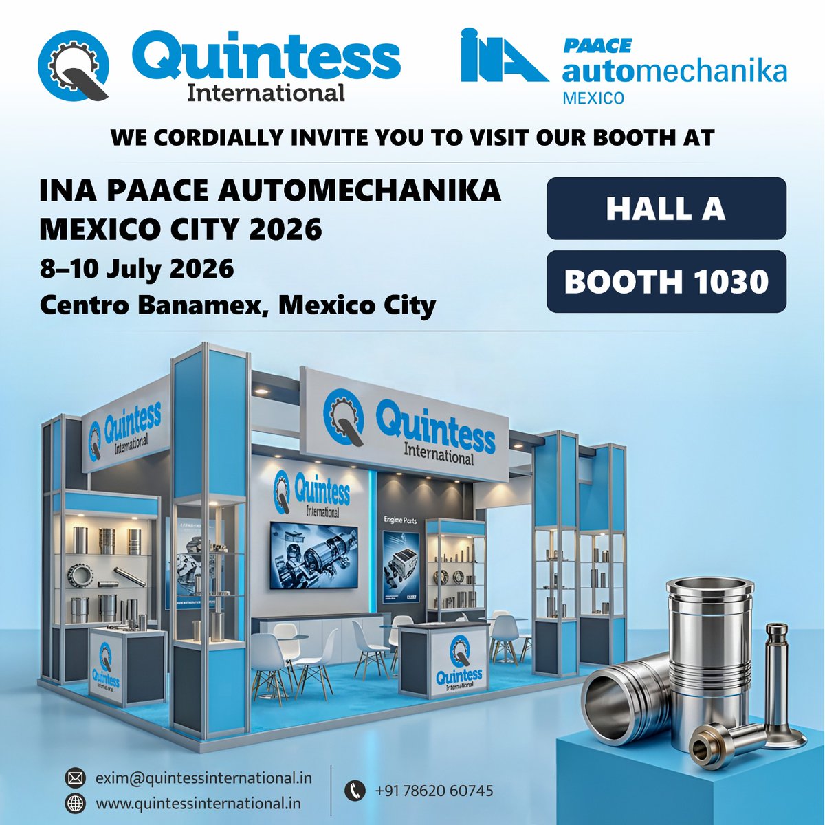 QuintessInt's tweet photo. We're excited to announce our participation in INA PAACE AUTOMECHANIKA MEXICO CITY 2026 Come visit us at: Booth No. 1030 Hall No. A July 08 to July 10, 2026 Centro Banamex Centre. Mexico City. Mexico.  We can't wait to showcase our OEM quality Cylinder Liner, Valve Seats https://t.co/7xWB2JdPRy