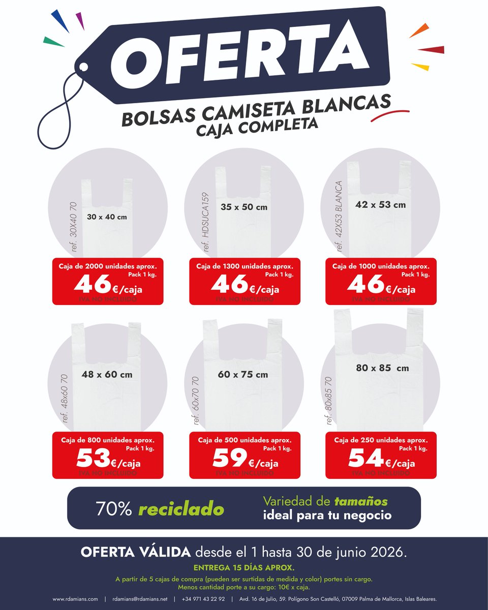 r_damians's tweet photo. ⭐OFERTA BOLSAS CAMISETA⭐
NOVEDAD BOLSAS DE COLORES

IVA NO INCLUIDO
OFERTA VÁLIDA DEL 1 AL 30 DE JUNIO O FIN DE EXISTENCIAS.

¡Venda lo que venda, vístalo mejor!

#damians #rdamians #oferta #cajacompleta #bolsascamiseta #colores #verano https://t.co/VakDTi00si