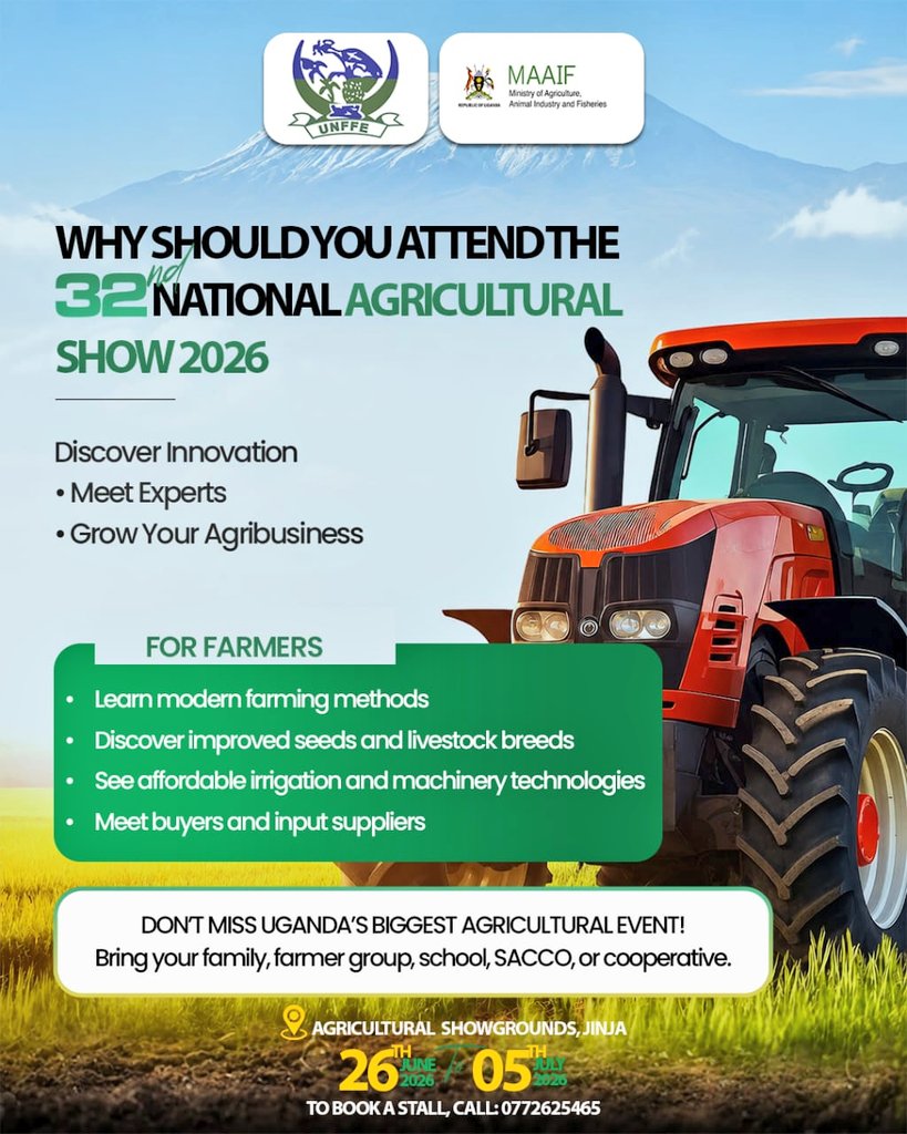 MAAIF_Uganda's tweet photo. National Agricultural Show: Join MAAIF, the Uganda National Farmers Federation (@unffe) and partners for the 32nd National Agricultural Show in #JinjaCity.

🗓June 26 - July 05, 2026

See e-flyer for details.

#AgricShowUG2026 https://t.co/G1L4dLKtnE