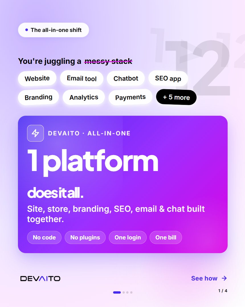 devaito_ai's tweet photo. You're running 12 tools that don't talk to each other.
Devaito replaces all of them site, store, SEO, email, chat &amp; analytics in one platform.
No code. No plugins. One bill.
👉 https://t.co/mb3CLKkJXz
#Devaito #EcommerceAllinOne #LancerSonBusiness #CréerSaBoutique #OutilsDigitaux https://t.co/qVlw8iQpcC