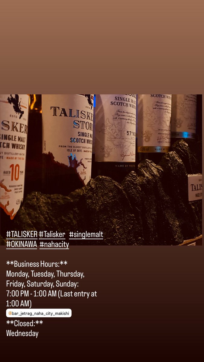 JETRAG's tweet photo. 6月4日（木曜日）
今宵も19時から25時𝐋𝐀𝐒𝐓INにて営業となります。皆々様のご来店お待ちしております📞098-868-3020

#TALISKER #Talisker   #singlemalt  #那覇市 #BAR #沖縄 #牧志  #沖縄の湿度を纏い飲むタリスカーの美味さよ

#TALISKER #Talisker   #singlemalt  #OKINAWA  #nahacity https://t.co/wA1PRWbc9p