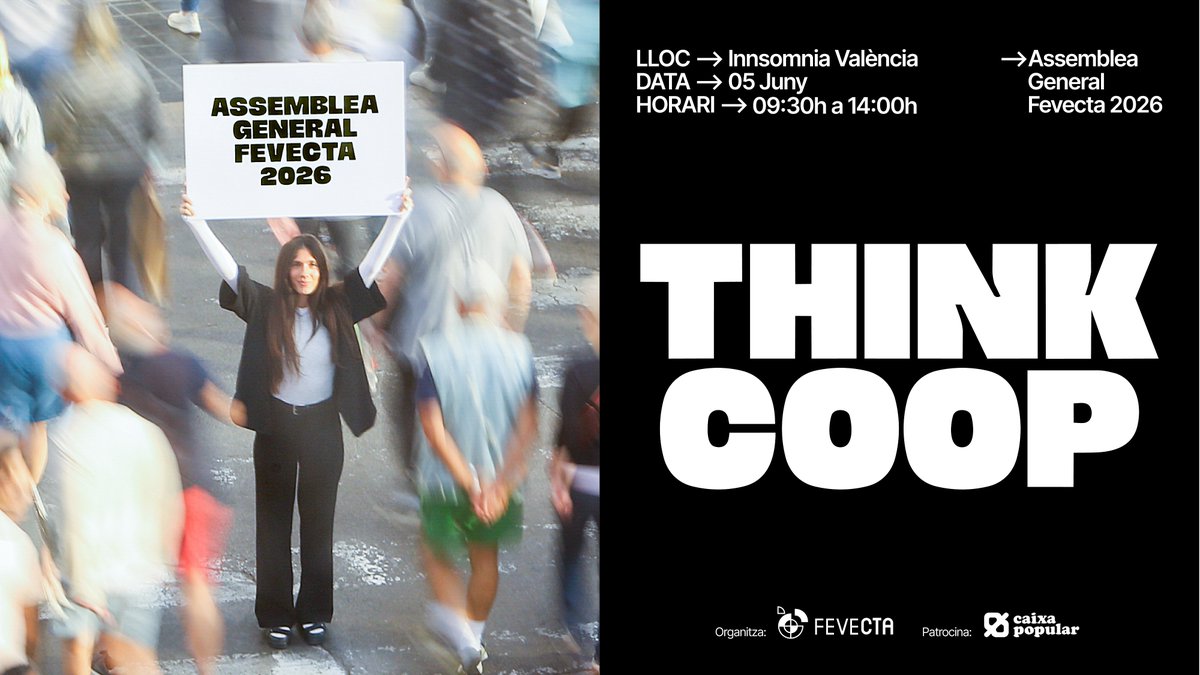 FEVECTA's tweet photo. 🔊 ¡Llega la 𝗔𝘀𝗮𝗺𝗯𝗹𝗲𝗮 𝗙𝗘𝗩𝗘𝗖𝗧𝗔 𝟮𝟬𝟮6!

+600 cooperativas de trabajo están llamadas a participar 🗳️🤝
𝗧𝗵𝗶𝗻𝗸 𝗖𝗼𝗼𝗽, un espacio para decidir, compartir y avanzar JUNTAS 👩‍🦰👨‍🦰👩‍🦱

🗓️5 Junio
📍 @iNSOMNIA

¡Nos vemos allí!
🔗https://t.co/3Z99zwngLE

#ThinkCoop https://t.co/ibAg1cqMMq