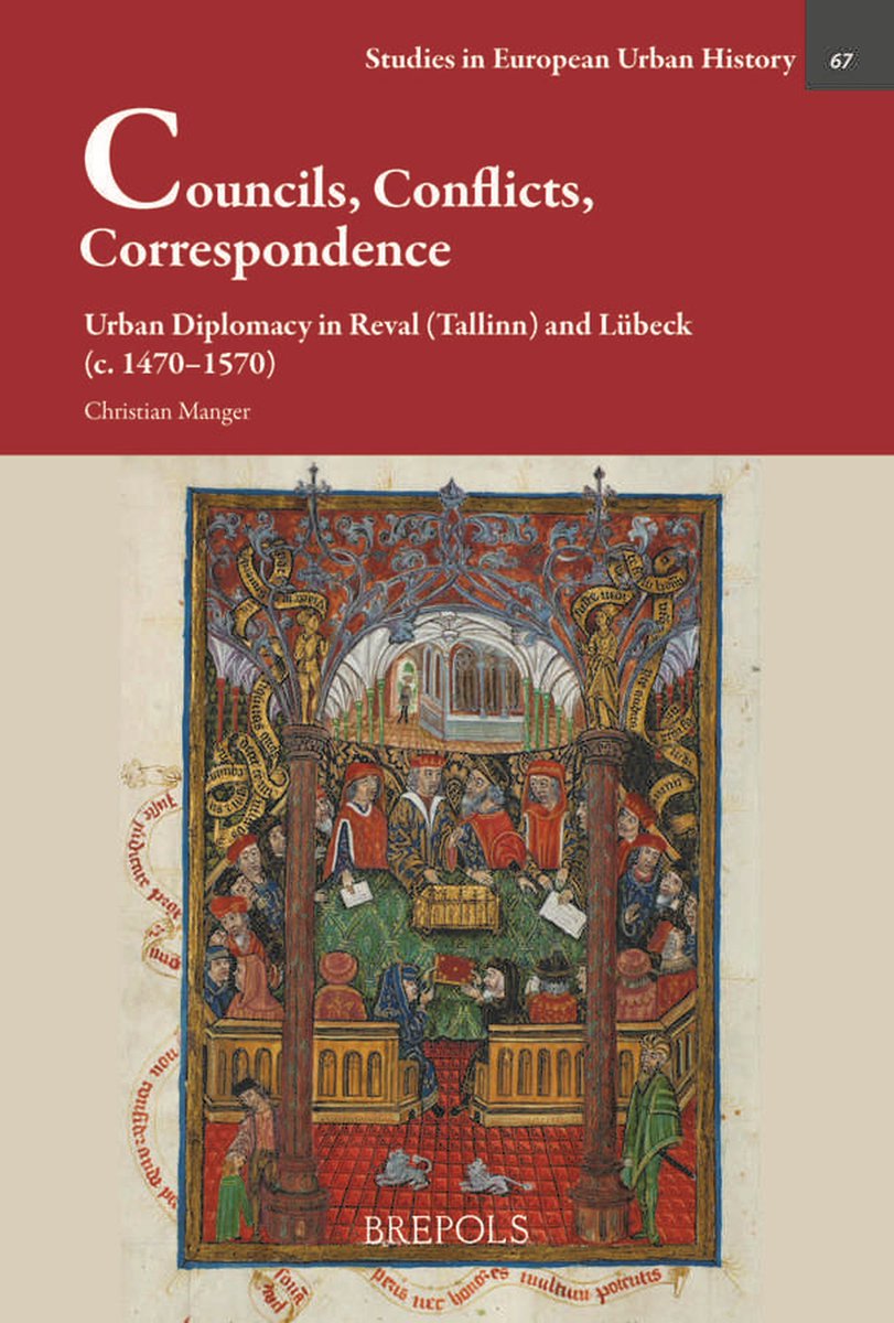 MedievalUpdates's tweet photo. Christian Manger, Councils, Conflicts, Correspondence: Urban Diplomacy in Reval (Tallinn) and Lübeck (c. 1470–1570) (@Brepols, June 2026)
https://t.co/aqlLEjypZD
https://t.co/AS4rZFzeb8
#medievaltwitter #medievalstudies #medievalcities https://t.co/mxzILPcZlW