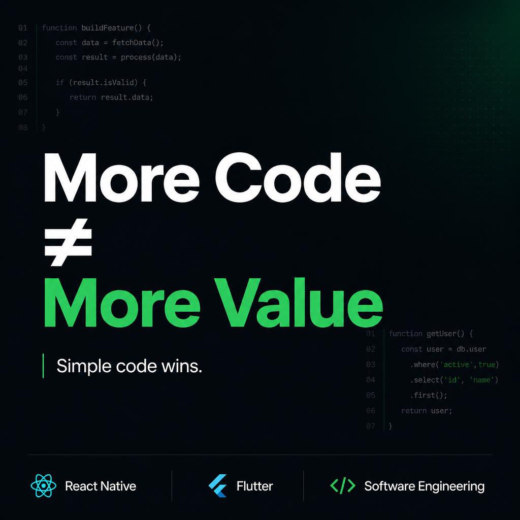 smithvictor_2's tweet photo. One mindset shift that improved my engineering:

More code ≠ more value.

Simple.
Readable.
Maintainable.

That’s the real flex.

#ReactNative #FlutterDev #MobileDev https://t.co/KlPrNZcCZS