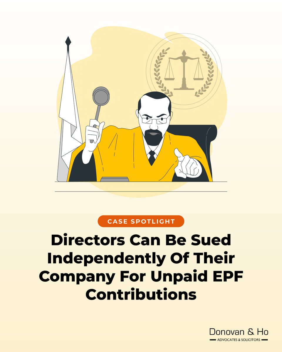 donovanandho's tweet photo. Did you know that a director can be held personally liable for unpaid EPF contributions? ⚖️

(Cont.) https://t.co/NA3wKh5Cnn