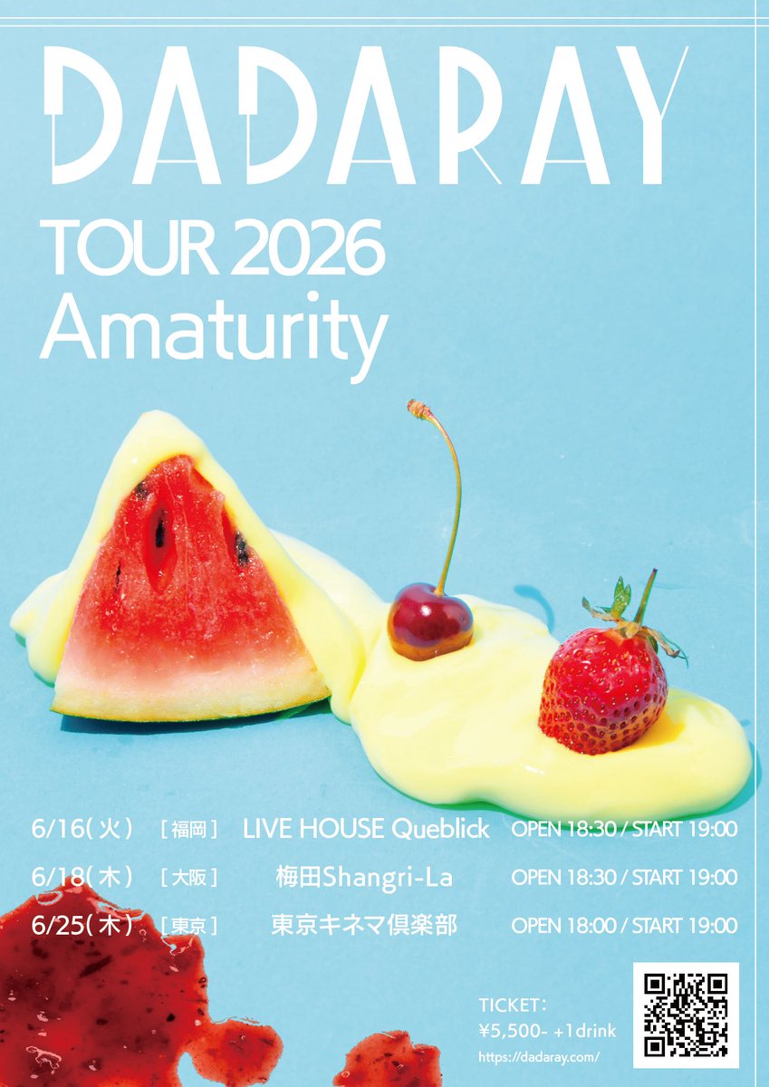 DADARAY_'s tweet photo. 【チケット一般発売中！】

DADARAY
ONEMAN TOUR 2026
 「Amaturity」

チケット一般発売中！
※先着順

チケットまだの方はお急ぎください！！

▼イープラス
https://t.co/4yRpaVzuwp
▼ローソン
https://t.co/SRIbliVtg9
▼ぴあ
https://t.co/bIYtkx3dxm https://t.co/SuNIF2Og2e