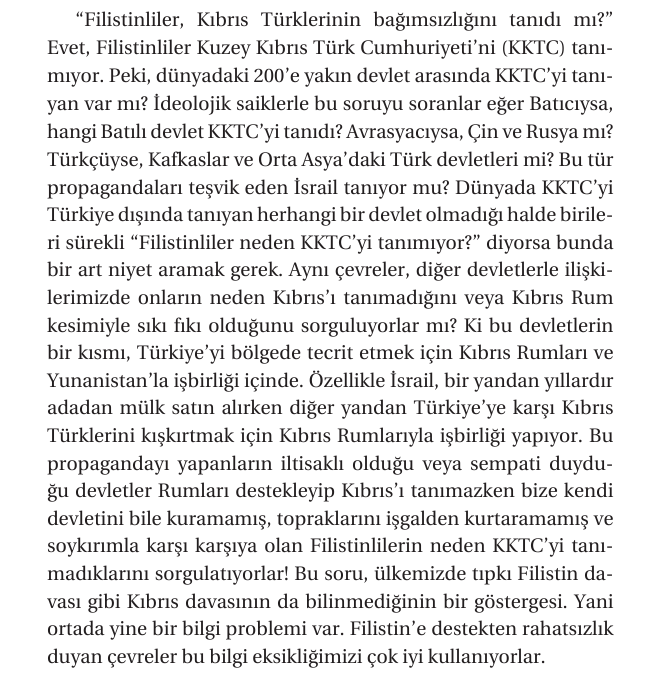 ztkor's tweet photo. Yakında yayınlanacak Ortadoğu'da Ezberleri Bozmak başlıklı kitabımda, tam da içimizdeki Siyonistlerin Gazze'ye karşı halkımızın duyarlılığını kırmak üzere tedavüle soktuğu "Filistinliler KKTC'yi tanıdı mı?" propagandasına bir paragraf ayırmıştım. https://t.co/NtXNK4P9J6