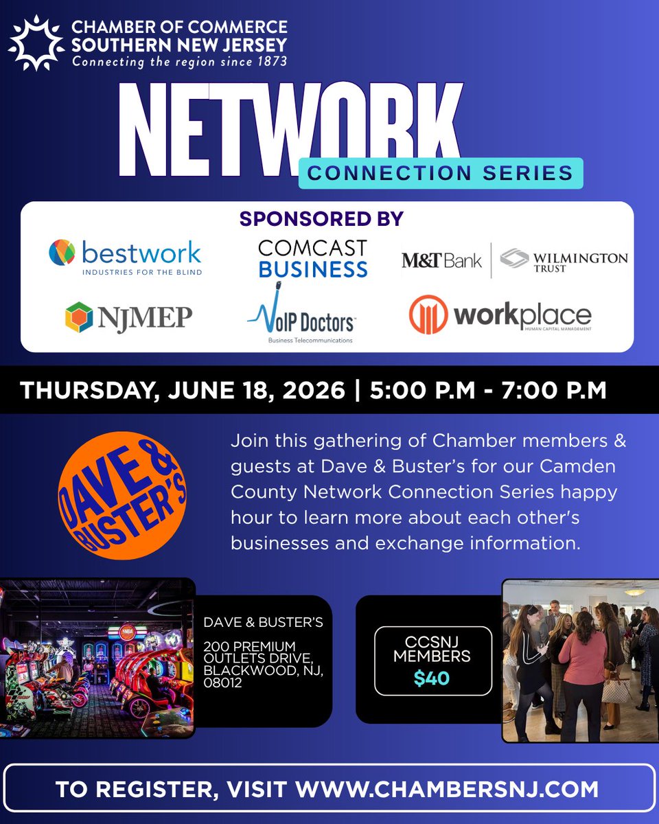 CCSNJ's tweet photo. Join our Camden County Network Connection Series at Dave &amp; Busters for games, networking, and local business connections! 🗓️ June 18, 2026 | 5-7 PM 📍 200 Premium Outlets Dr, Blackwood, NJ 08012 🔗: https://t.co/eS6Tx7lsPA https://t.co/XMhXVI7Yqb
