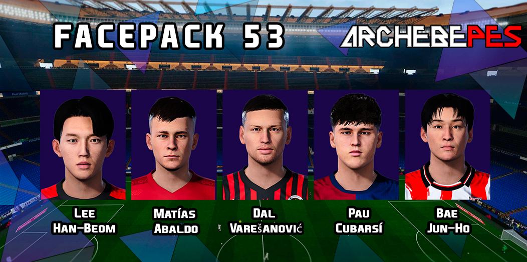 ArchebePes's tweet photo. 50👍se libera o Apóyanos con 5$ y descarga todo
Facepack 53 / Solo Pes 21
Rostros para descarga #265
https://t.co/X48Ba1b57p
#Archebe #Pes21 #EAFC26 #Facepack #WorldCup2026 #ChampionsLeague #CopaLibertadores #EuropaLeague #CopaSudamericana #UEFA #Conmebol #ConcaCaf #AFC https://t.co/M0nfukgRd4