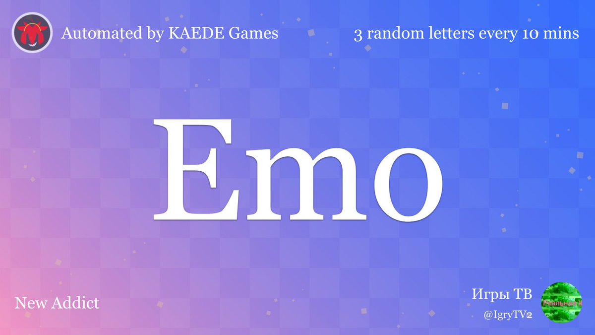 3 random letters every 10 mins tweet media