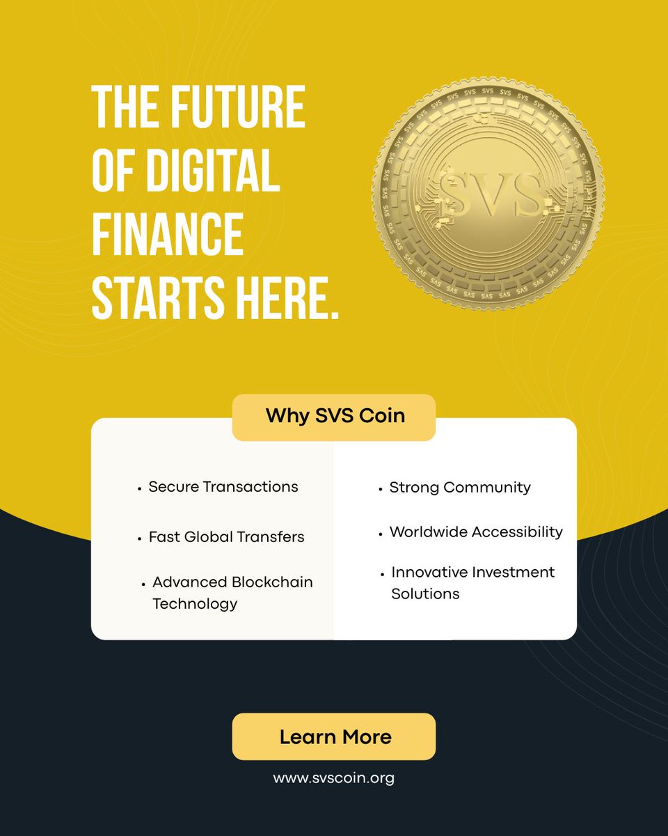 Svs_coins's tweet photo. The future of digital finance starts here. ✨

SVS Coin is built for a smarter, faster, and more secure digital experience — powered by blockchain technology and a strong global community.

🔒 Secure Transactions
🌍 Worldwide Accessibility
⚡ Fast Global Transfers
💡 Innovative Investment Solutions
Join the next generation of digital finance with SVS Coin.
#SVSCoin #Crypto #Blockchain #DigitalFinance #CryptoCommunity