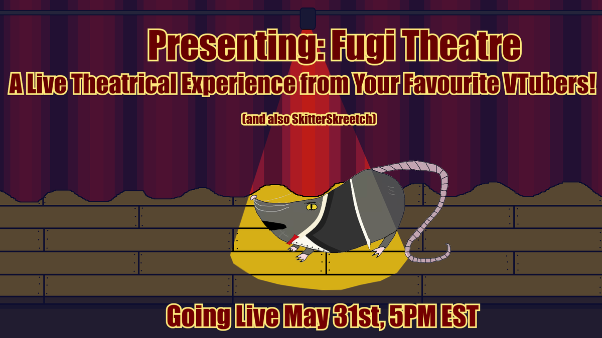 SkitterSkreetch's tweet photo. Anouncing Fugi Theatre

Alongside the wonderful @discipl1n3 @HavresHunter @Layla_chiii &amp; @eatenbyplague I'll be going live this time next week with a variety of live theatre for your edification and entertainment

I hope to see you all there https://t.co/xw4ECCWF4z