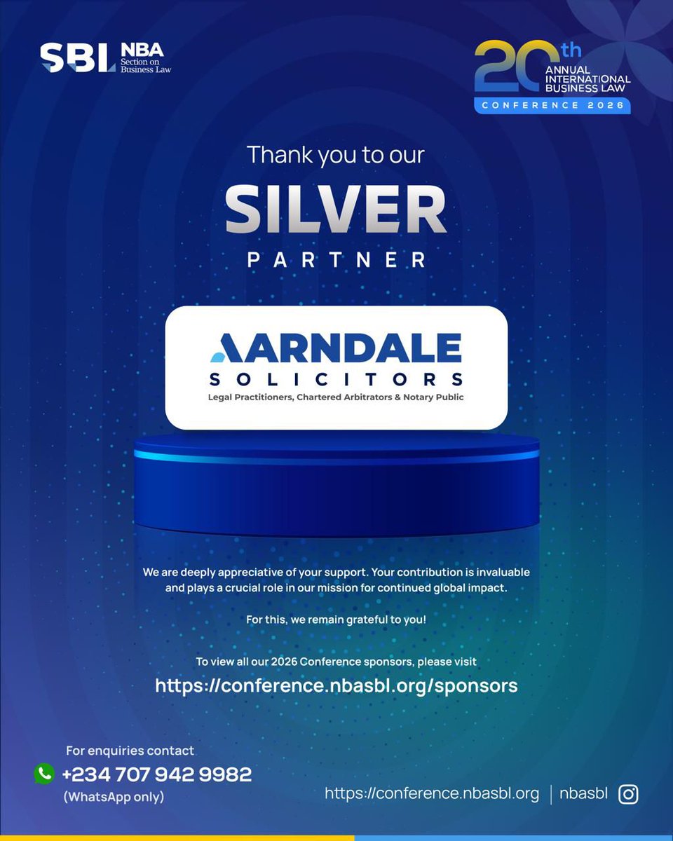 nbasblofficial's tweet photo. We celebrate our Silver Sponsor, AARNDALE SOLICITORS.🥳

Thank you for supporting this incredible vision and contributing to what promises to be a landmark edition of the @nbasblofficial Conference.

We appreciate your commitment and partnership!

#NBASBL2026 #NBASBL #Abuja2026 #SilverSponsor #ThankYouSponsor #GratitudePost