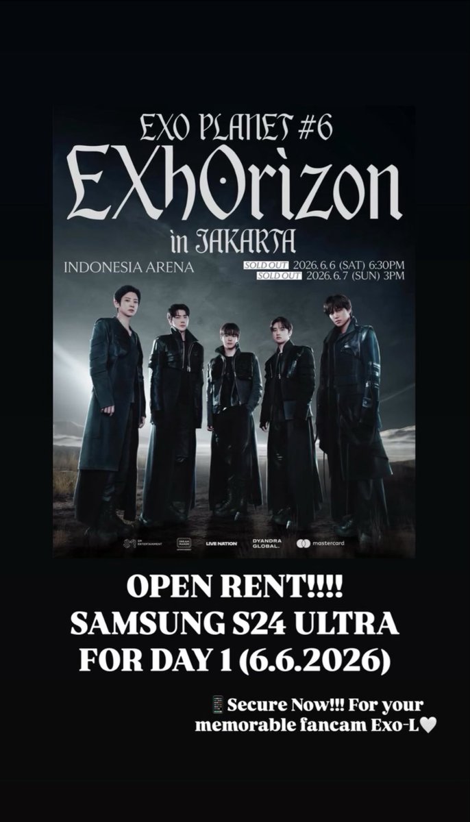 Zelozspace's tweet photo. Hi guys!!! Aku open rent Samsung S24 Ultra untuk EXO PLANET #6 - EXhOrizon di Jakarta yang Day 1 untuk tanggal 6 Juni 2026 yawwww!😊 let’s secure a phone for your memorable fancam ExoL🤍 https://t.co/CbuGtPyme8