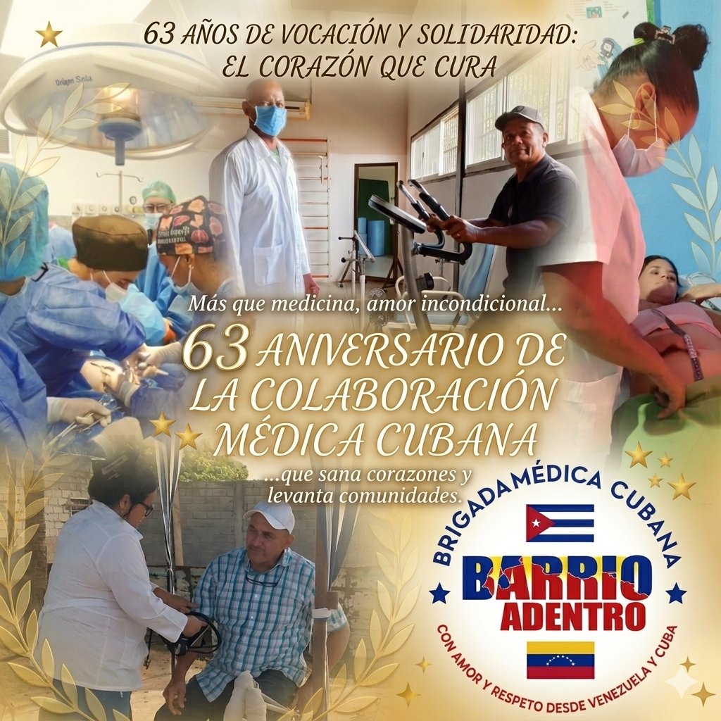RomanYelina's tweet photo. En el #63Aniversario de la Colaboración Médica Cubana, abrazamos a esos profesionales que cruzan fronteras para sanar y regalar esperanza en cada rincón de Venezuela a través de #BarrioAdentro. ¡Su altruismo es eterno!
#CubaYVenezuela #BatasBlancas #Solidaridad #PorLaVida https://t.co/QSTt1ECIuW