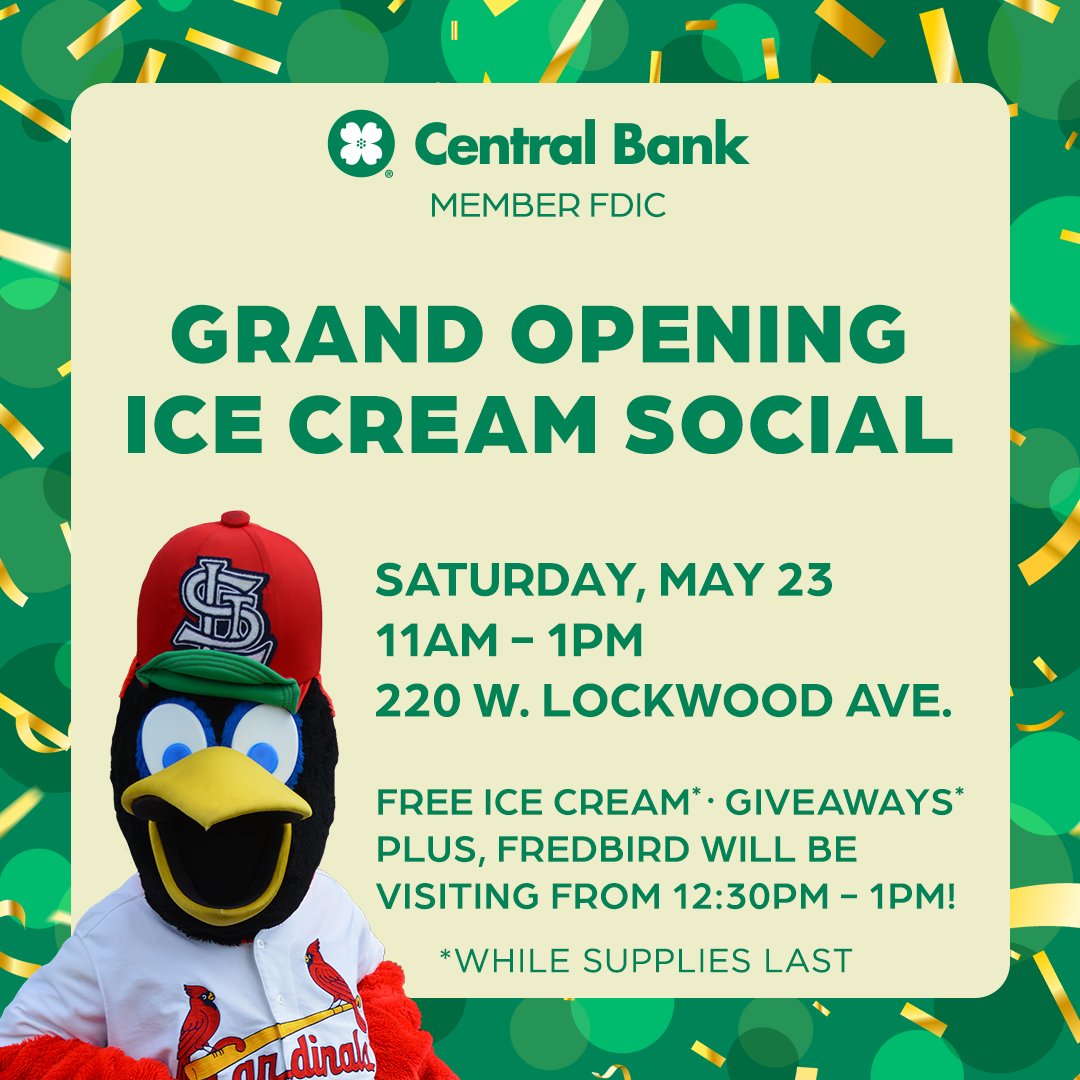 CentralBankSTL's tweet photo. Join us today, from 11 am to 1 pm, as we celebrate the Grand Opening of our Webster Groves branch. Enjoy FREE ice cream* from Kilwins Webster Groves, giveaways*, face painting, and a balloon artist. Plus, Fredbird will be visiting from 12:30 pm to 1 pm. https://t.co/dWLmkLrYcI https://t.co/YlYQrIEnon