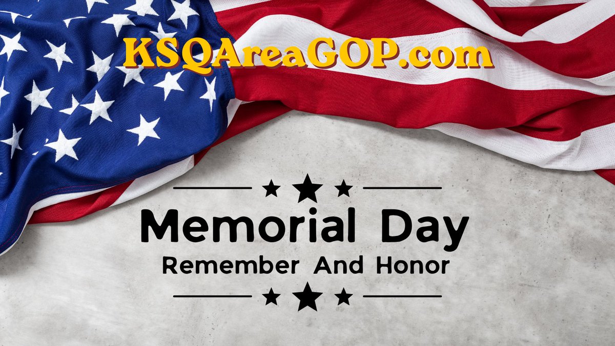 KSQAreaGOP's tweet photo. 🇺🇸 Freedom isn't free.🇺🇸 Freedom isn't free. This Memorial Day, we pause to honor the men and women who gave everything so we could live free.

Remember the fallen. Never forget. 🕯️
#MemorialDay #NeverForget #KSQAreaGOP #Freedom https://t.co/fcoLH1D57E