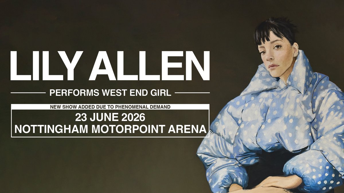 nottinghamarena's tweet photo. 👀 One month to go until Lily Allen brings her acclaimed album West End Girl to Nottingham Tuesday 23rd June 2026! 

🎫 All tickets &amp; information: https://t.co/5jBqrtf9OZ
🥂 Already got a ticket? Check out our hospitality upgrades from 15pp: https://t.co/BxzUpycpoL https://t.co/Pe2ODEhBCb