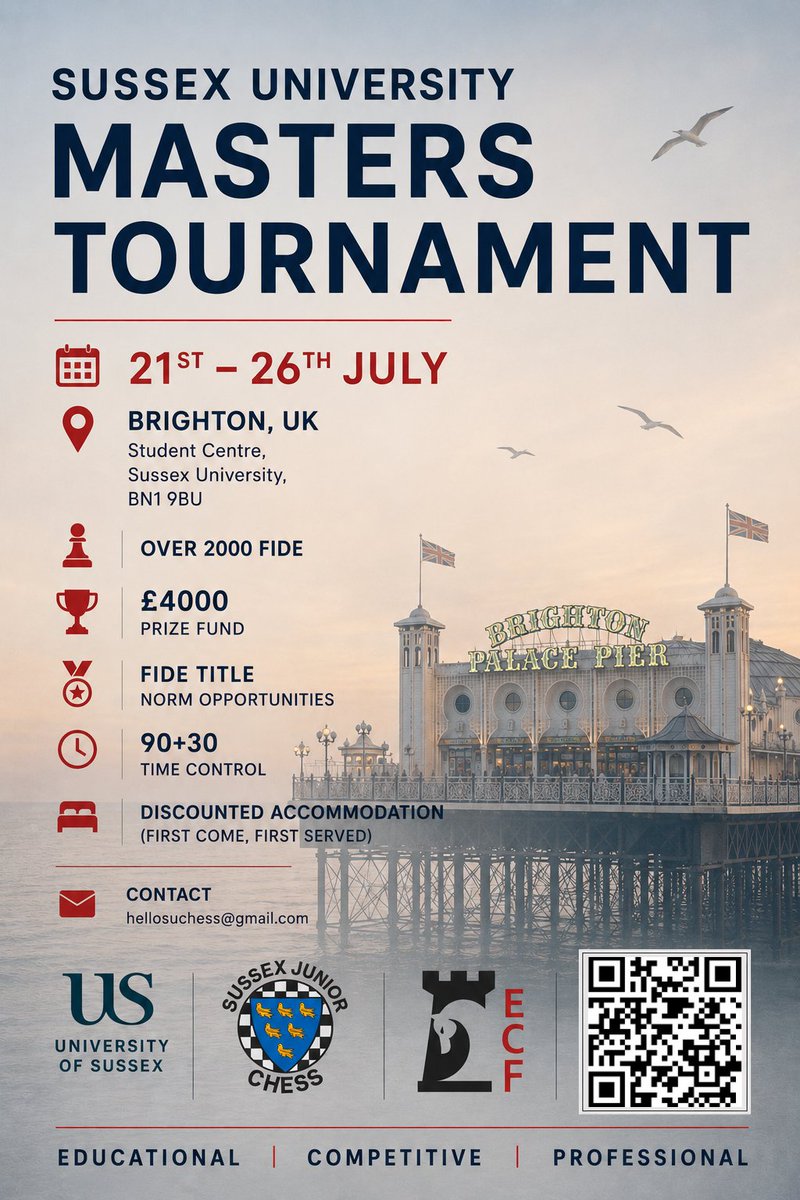 SUChessTourneys's tweet photo. We are excited to announce an incredible summer of chess at the University of Sussex, featuring the Sussex Masters, U2050, U1700, & U1300 tournaments, alongside Blitz events, a summer school, a simultaneous exhibition, & much more!

Links for the tournaments;
https://t.co/R7luVtd4AT
https://t.co/YqMPB1efni

@ecfchess @EngChessTrack @schoolschess