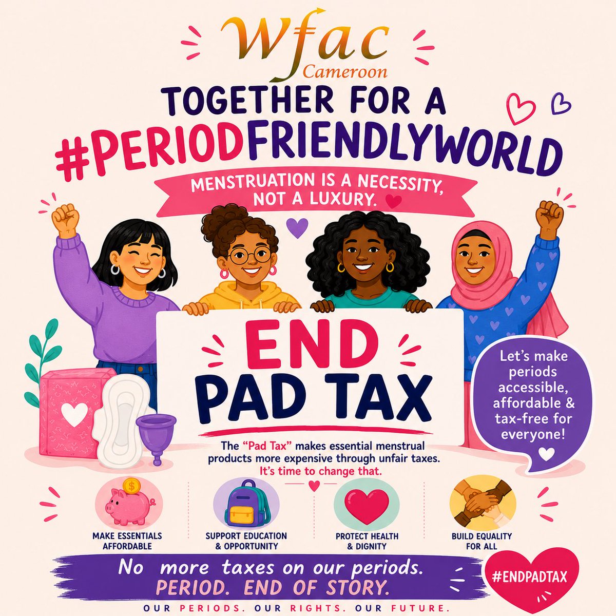 WfacCmr's tweet photo. RDV with us for a weeklong menstrual equality campaign across rural communities in #Cameroon.

Together for a #PeriodFriendlyWorld — it’s time to end the pad tax and make menstrual products accessible, affordable, and tax-free for everyone. Menstruation is a necessity, not a luxury. ✊🩸

#EndPadTaxNow #MenstrualEquity #PeriodPoverty #MenstrualHealth #TaxFreePeriods