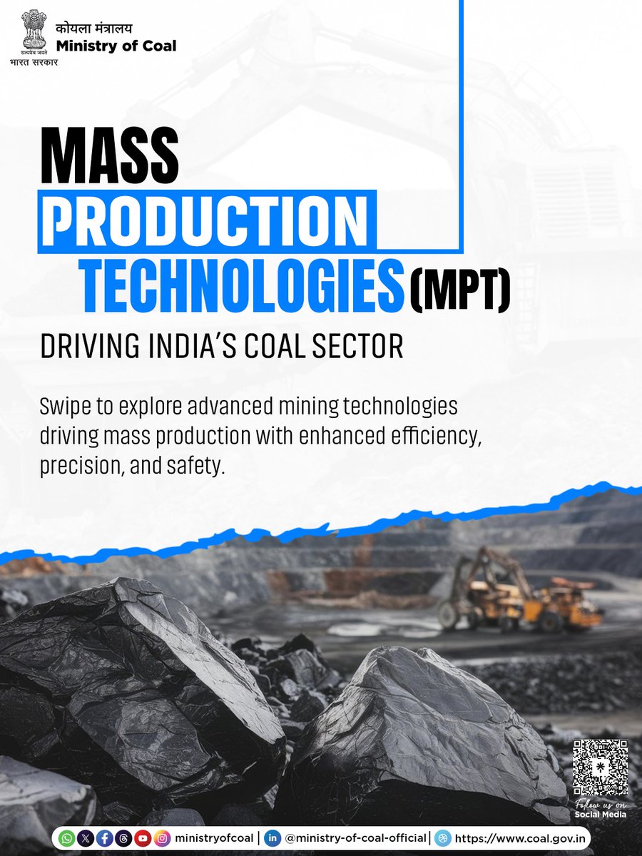 CoalMinistry's tweet photo. From mechanized extraction to uninterrupted mining, Mass Production Technologies are transforming India’s coal sector through enhanced efficiency, precision, and safer operations.
Swipe to know more.
#MassProductionTechnologies
#AdvancedMining
#MinistryOfCoal https://t.co/P1n6mYx7P0