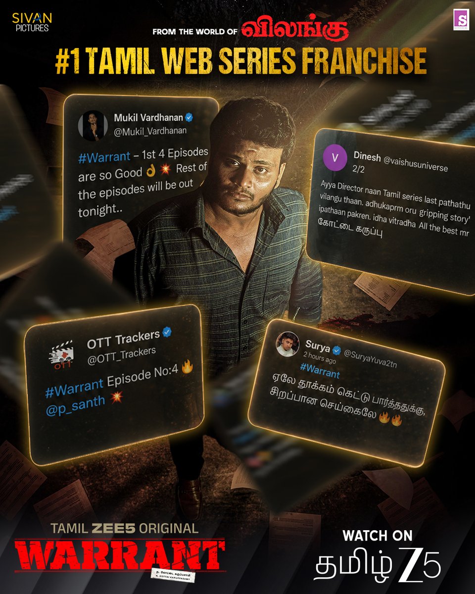 ZEE5Tamil's tweet photo. The response for Warrant is absolute fire!❤️‍🔥

From the world of Vilangu - Warrant is now streaming on Tamil ZEE5!

@p_santh @vickyjmc @SamCSmusic #ArAshokKumar #RRamar @Madan2791 #SivanPictures #BalajiSakthivel #Kousalya #Namrithamv #Aruljothi @ActorChayadevi @kaaliactor @Actor_ArulDass #nakkalitesmeena #hellokandhasamy #pragatheeswaran39 #gdurairaj #kaviyavelusamy #iyyapangnanavel @hereever @viyaki_s

#WarrantOnZEE5 #WatchOnZEE5 #TamilZEE5Original #TamilZEE5