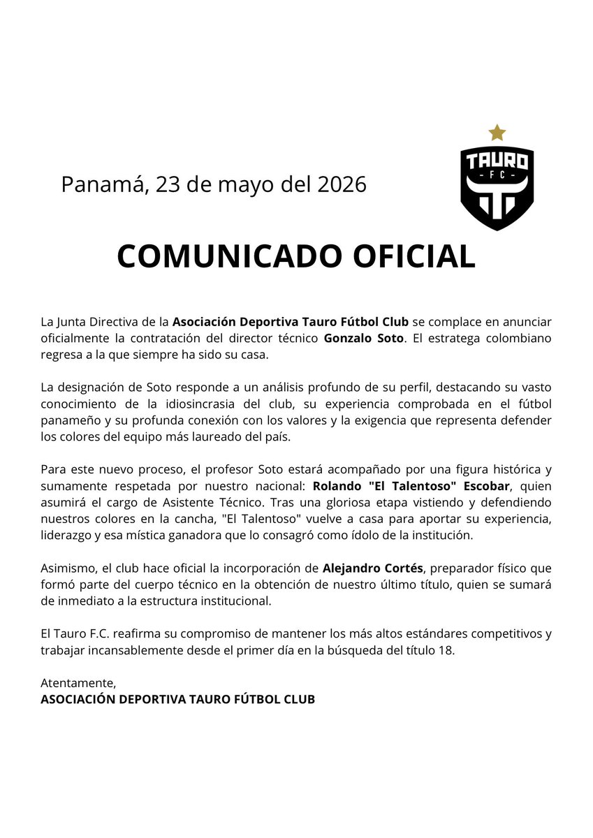 TauroFC's tweet photo. La Junta Directiva de la Asociación Deportiva Tauro Fútbol Club se complace en anunciar oficialmente la contratación del director técnico Gonzalo Soto. El estratega colombiano regresa a la que siempre ha sido su casa.  

Atentamente, 
ASOCIACIÓN DEPORTIVA TAURO FÚTBOL CLUB https://t.co/23p8TTakly