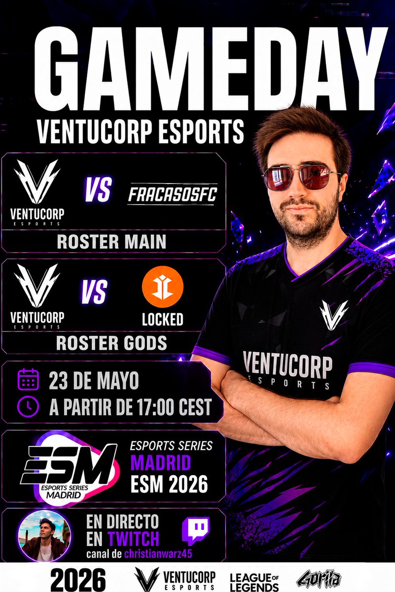 VentuCorp's tweet photo. 🚨 GAMEDAY – LEAGUE OF LEGENDS 🚨

🏆 @SomosLaTormenta
 ESM 2026 – Q1 OPEN | Circuito Tormenta

Hoy compiten nuestros dos rosters en la Grieta 👀🔥

💜 VentuCorp Main
🆚 #FracasosFC
⚡ VentuCorp Gods
🆚 @Locked_EU

⏰ Desde las 17:00 CEST
📺 En directo en:
👉 https://t.co/W3CpG6zqMD

💜 Main Roster:
🛡️ TOP: @Anticuchito1011
🌲 Jungla: @DeceIIer
✨ Mid: _____
🎯 ADC: @Lisbd10
🛡️ Support: @tyuwtfanant

🧠 Coaches: @ZelainD @_Setnom
📋 Manager: @Sergio_D_G

⚡ Gods Roster:
🛡️ TOP: @NinymOfficial
🌲 Jungla: @Juuaanmii_94
✨ Mid: @seeergii02
🎯 ADC: @GaBriiADC
🛡️ Support: @Padeco5

Dos rosters.
Una misma misión: clasificar al Closed 💜🖤🔥

#LeagueOfLegends #LoL #CircuitoTormenta #SomosLaTormenta #VentuCorpForever