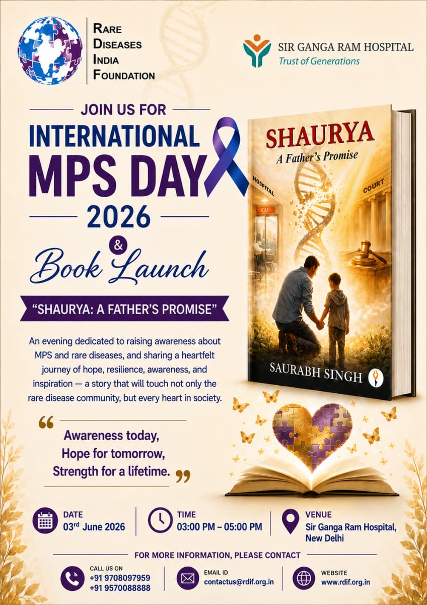 RDIFoundation's tweet photo. Join us for International MPS Day 2026 &amp; the Grand Launch of "SHAURYA: A Father's Promise - a moving story of hope, courage, and unconditional love that inspires beyond boundaries.
03 June 2026 | 03:00 PM - 05:00 PM
Sir Ganga Ram Hospital, New Delhi
Be a part of this meaningful https://t.co/5FxbZaFlUH