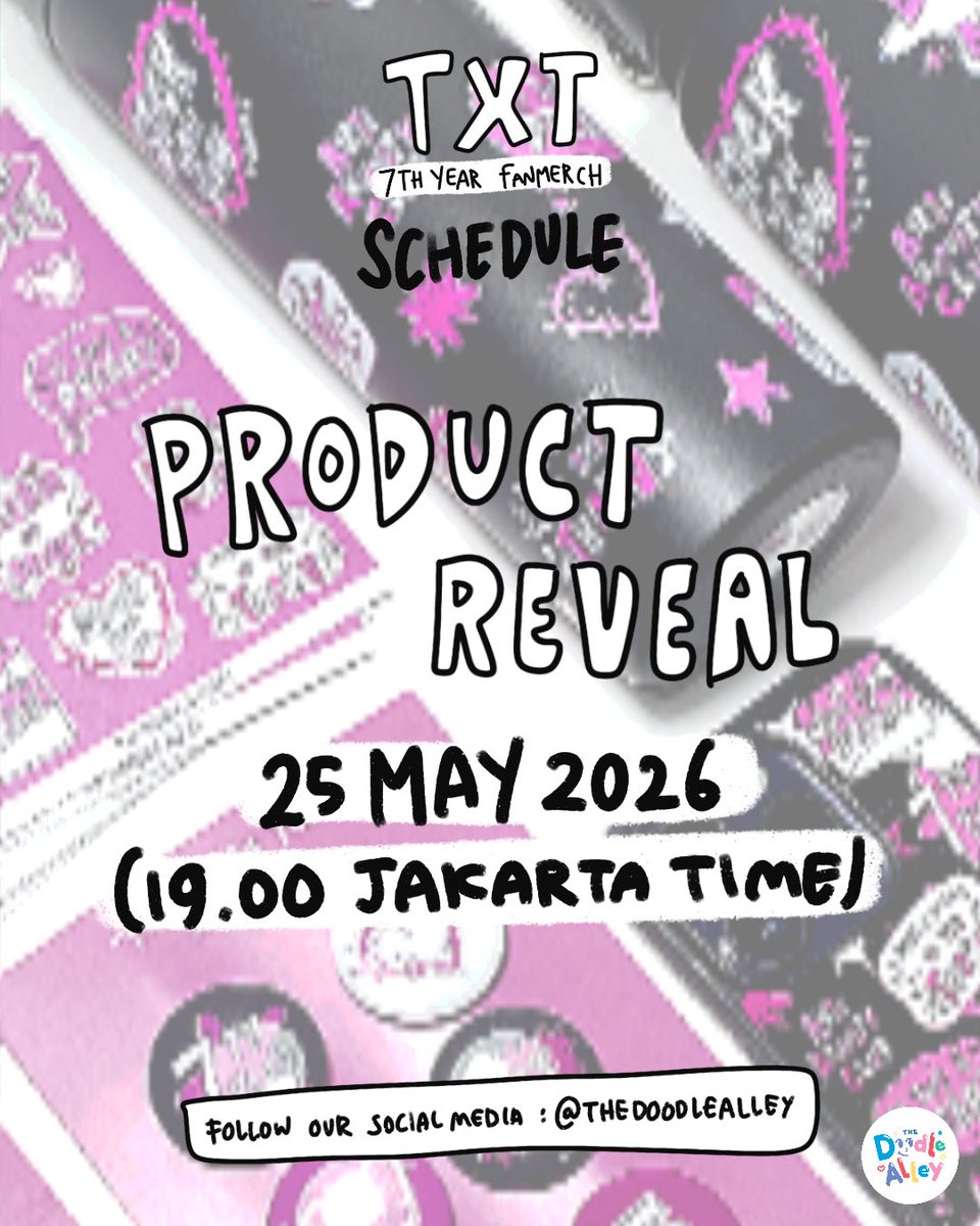 thedoodlealley's tweet photo. [ SCHEDULE ] TXT 7th Year Fanmerch 💕👀

✨ 500 ml &amp; 800 ml tumbler, phone case, 2 pin button sets, &amp; sticker sheet

Stay tune, MOA! Don’t forget to follow us 💗

(based in indonesia. worldwide go are welcome! singapore order (personal / go by sgd) welcome!) https://t.co/eR3oo4NLgh