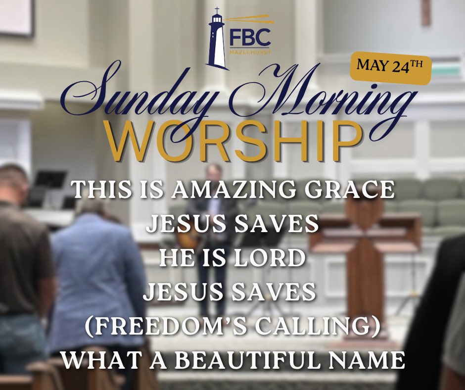 fbchazlehurst's tweet photo. Where you choose to go to church is a BIG DEAL! We would LOVE for you to join us here; you will find Biblical preaching, Christ-centered worship, and a church family that genuinely cares about people. We have a place for YOU here tomorrow!

9:15 - Bible Study
10:30 - AM Worship https://t.co/MTWfbDKwMi