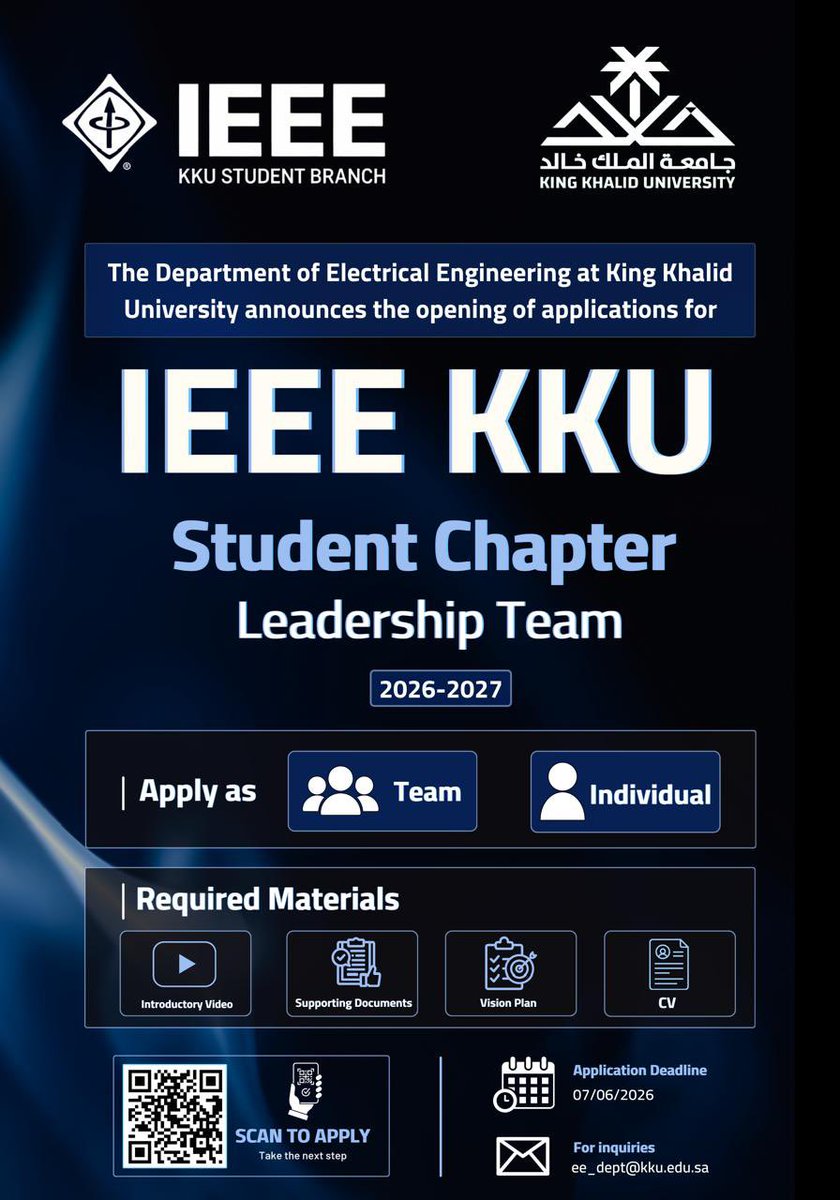 IEEEKKU's tweet photo. فتح باب الترشح لقيادة الفرع الطلابي لـ IEEE بجامعة الملك خالد 2026–2027 🚀

يسرّ الفرع الطلابي لمعهد مهندسي الكهرباء والإلكترونيات IEEE بجامعة الملك خالد الإعلان عن فتح باب الترشح لفريق القيادة الجديد للعام الأكاديمي 2026–2027 | 1448–1449، للطلاب والطالبات الذين يمتلكون الشغف والإبداع والاستعداد لقيادة الفرع نحو مرحلة جديدة، واستمرار العمل المميز.

يمكن التقديم:
🔹 بشكل فردي
🔹 كفريق / مجموعة

المطلوب رفعه عند التقديم:
📄 السيرة الذاتية
🗺️ خارطة الطريق والرؤية
📎 ملفات داعمة
🎥 فيديو تعريفي

رابط التقديم:
https://t.co/XljODYh5Oq

📅 آخر موعد للتقديم: 07/06/2026

بالتوفيق للجميع 🏆
