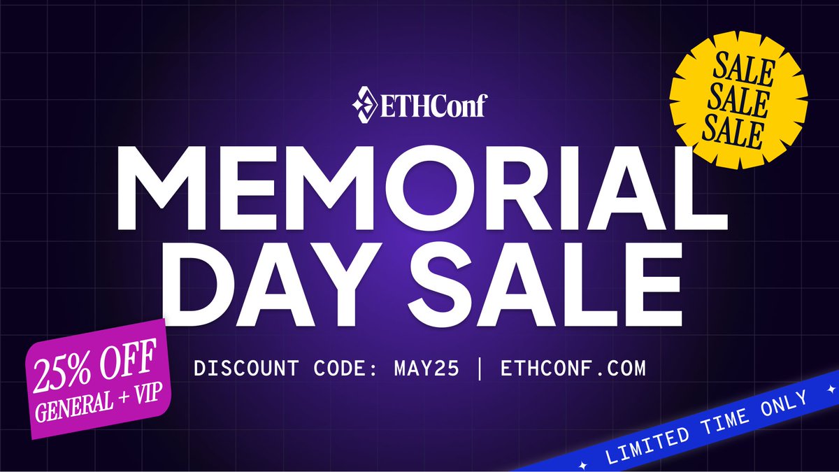 ethconf's tweet photo. Our Memorial Day weekend sale is now live! 🇺🇸

From now through Monday, get 25% off all General and VIP passes for ETHConf. If you’ve been waiting to lock in your ticket, now’s the time.

Use code "MAY25" at checkout to save big. https://t.co/jV5NSDHJpZ