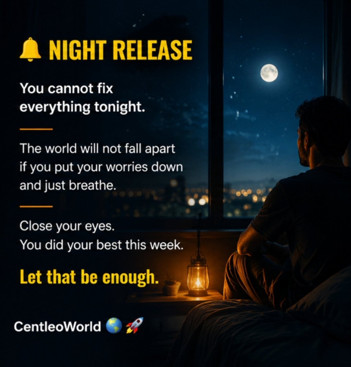 CentleoWorld's tweet photo. The day is over. 💤

Stop carrying tomorrow’s problems tonight.

Rest your body. Calm your mind. You survived another difficult week.

Tomorrow, you will rise differently. 🌙

#nightreflection #mentalpeace #CentleoWorld https://t.co/FrCntNzpXc