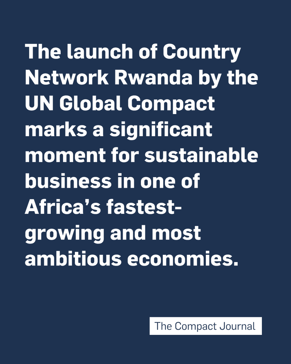 globalcompact's tweet photo. Rwanda’s next growth chapter will be shaped by sustainable business leadership.
Last week, the UN Global Compact launched Country Network Rwanda to help companies align with the Ten Principles and advance private sector action on the #SDGs.
More: https://t.co/1wX7kSdCLh https://t.co/s0KWwH4Cyd