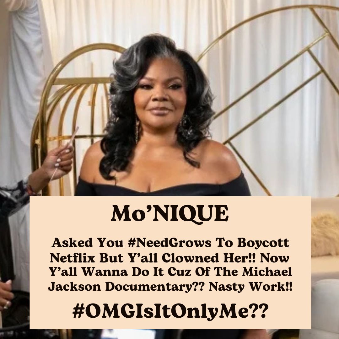 Lisardurden's tweet photo. #BreakingNews! Soooo When #MoNique Asked You Hateful #NeedGrows To Boycott #Netflix Because They Refused To Pay Her Fairly, Y’all #MOTHERCLUCKERS Clowned Her?? Now Y’all Crying Like Bitchezz And Wanna Boycott The Streamer Because Of Their Upcoming #MichaelJackson Documentary Series?? #NastyWork!!

#MalcomX Was Correct, “The most disrespected person in America is the Black woman! The most unprotected person in America is the Black woman! The most neglected person in America is the Black woman!“ I Agree! #OMGIsItOnlyMe??