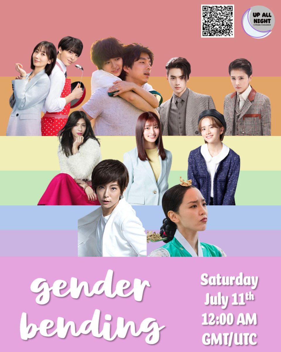 UpAllNightCon's tweet photo. Gender Bending
Saturday, July 11 @ 12 AM GMT
Exploring the nuances, edges, and overlaps of gender is not new to dramas. This panel will discuss non-traditional presentations of gender in dramas, from older dramas to more recent.

Registration Link: https://t.co/PCgsZr9Adq https://t.co/LloROsYVxa