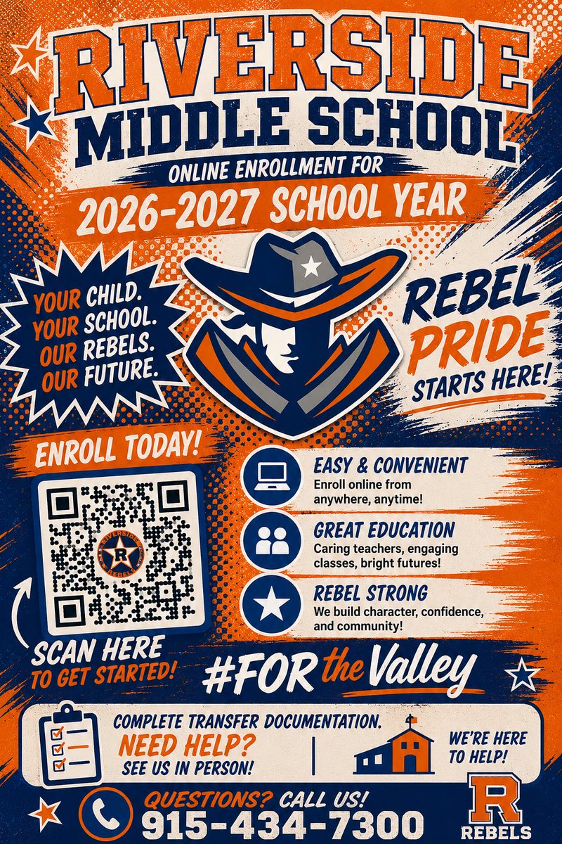 MTovias_RMS's tweet photo. 🚨 Riverside Middle School Registration is NOW OPEN for the 2026-2027 school year!🚨
💙🧡 Join the Rebel family 🧡💙 Scan the QR code on the flyer to begin the registration process today! 📲
Need help? Stop by campus or call us at 915-434-7300. https://t.co/JSjGIozMf0