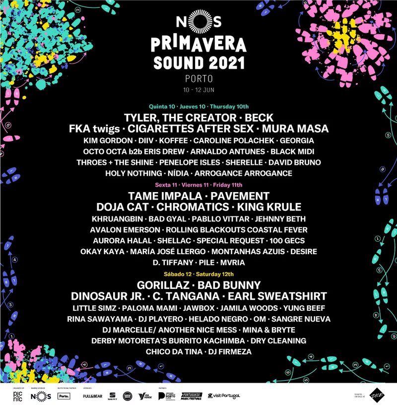 SamuelRamos95's tweet photo. Agora que finalmente estamos à beira de ter o Bad Bunny em Portugal. Façamos um RIP a este cartaz do Primavera Sound Porto que nunca aconteceu mas seria o melhor de sempre em Portugal. 
- Bad Bunny
- C. Tangana
- Doja Cat
- Gorillaz
- Tyler the creator
- Mura Masa
- Tame Impala https://t.co/xZ8qvzSP1C