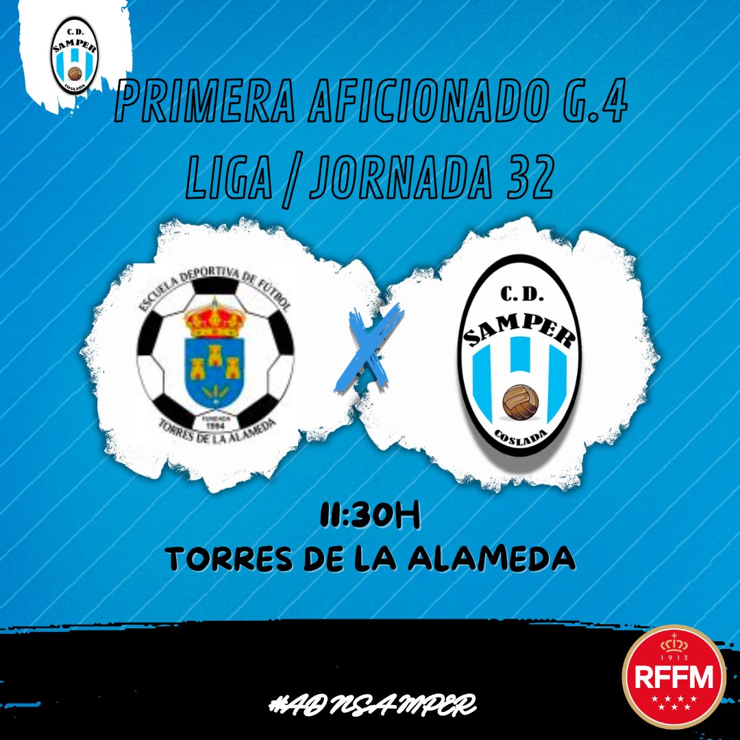 cdsamper's tweet photo. 📌𝑩𝑼𝑺𝑪𝑨𝑹𝑨́ 𝑳𝑶𝑺 𝑻𝑹𝑬𝑺 𝑷𝑼𝑵𝑻𝑶𝑺 𝑬𝑳 𝑺𝑬𝑵𝑰𝑶𝑹 𝑴𝑨𝑺𝑪𝑼𝑳𝑰𝑵𝑶 

@Torres_edf - @cdsamper

🗓️J32 - Domingo 24 de Mayo     
⌚️11:30
🏟️Torres de la alameda  

#𝒂𝒅𝒏𝒔𝒂𝒎𝒑𝒆r https://t.co/jY98uiY8c4