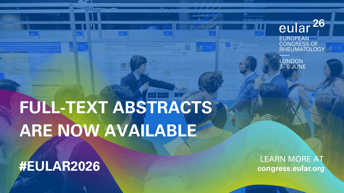 eular_org's tweet photo. 📢The full-text abstracts for #EULAR2026 are now published!

Get an early look at the latest scientific discoveries and research that will be presented this June at the EULAR 2026 Congress.

Explore the abstracts and see you in London soon👉https://t.co/wUoOOkUMjT

#eularCONGRESS https://t.co/kTW49KrcGv