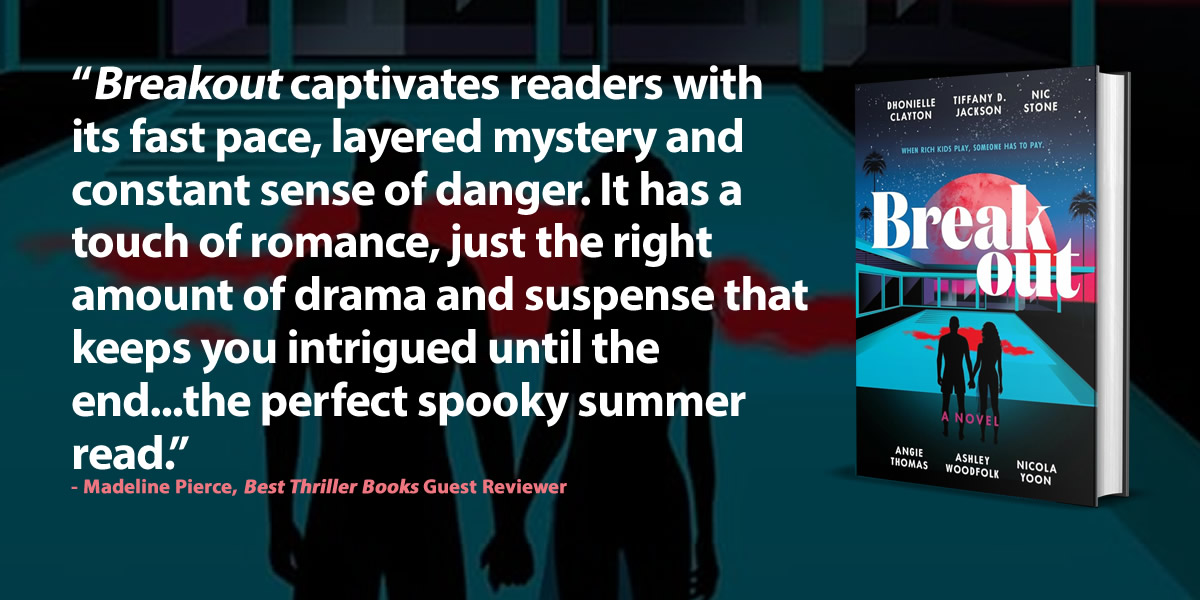 BestThrillBooks's tweet photo. BREAKOUT by Dhonielle Clayton, @WriteinBK, Nic Stone, @angiecthomas, @AshWrites and @NicolaYoon (pub. by @HarperCollins 6/2/26)

Read a review by BTB Guest Reviewer Madeline Pierce: https://t.co/JVz2FSNoha https://t.co/QGhmxvtvk7