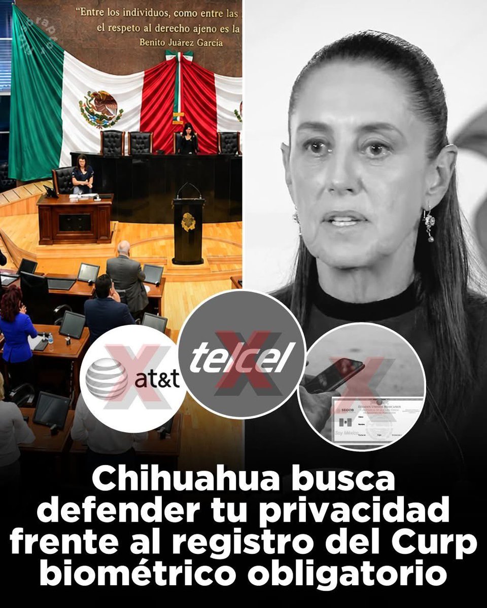 VigiaCiudadano7's tweet photo. 🚨🇲🇽 CHIHUAHUA SE PARA FRENTE AL ESTADO!!! 

CHIHUAHUA BUSCA DEFENDER LA PRIVACIDAD DE SUS CIUDADANOS FRENTE AL REGISTRO DEL CURP BIOMÉTRICO OBLIGATORIO

En el Congreso de Chihuahua se presentó una iniciativa de reforma para prohibir en su totalidad que las compañías telefónicas vinculen de forma automática tu línea celular con la CURP biométrica sin que tú lo autorices.