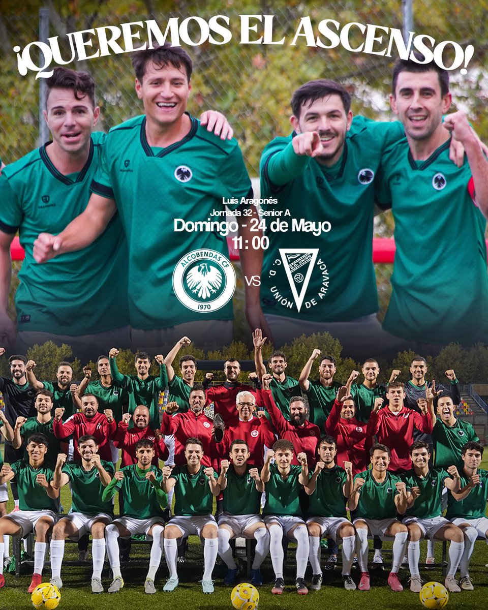 ADAlcobendas's tweet photo. 💚⚽ Mañana puede ser el día ⚽💚

El Primer Equipo se juega el ascenso a Autonómica 4 años después. Si ganamos a Unión Aravaca, el objetivo será una realidad.

🗓 Domingo
⏰ 11:00
🏟 Luis Aragonés

Os necesitamos. Llenemos la grada y vayamos juntos a por el sueño. 💪💚 https://t.co/8PatqG1DQM