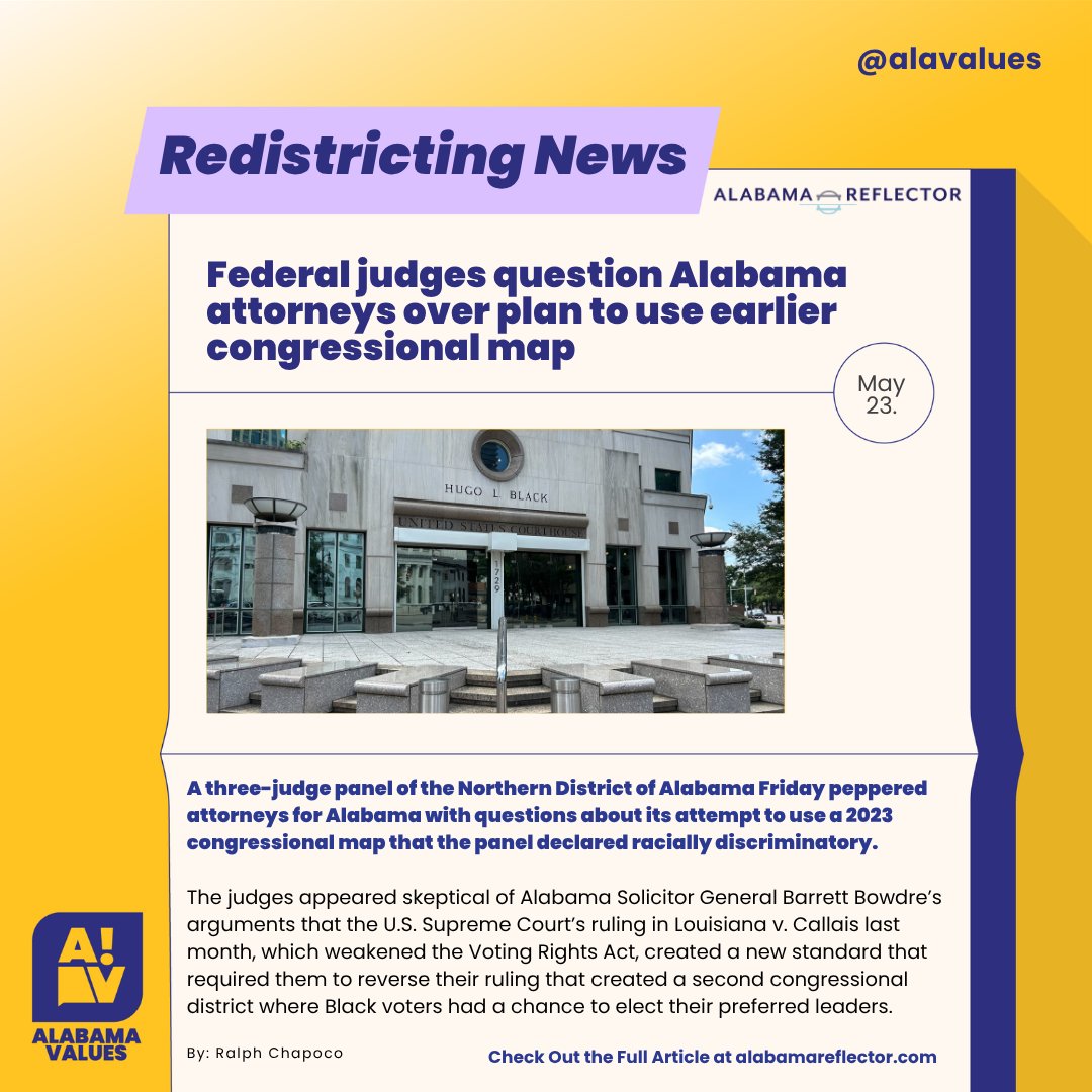AlaValues's tweet photo. Redistricting News: Alabama’s congressional map fight isn’t over. Federal judges questioned the state’s effort to revive an earlier map after Callais. At stake: election administration and whether Black communities maintain a fair opportunity to elect candidates of their choice. https://t.co/xZtLOpj5xg