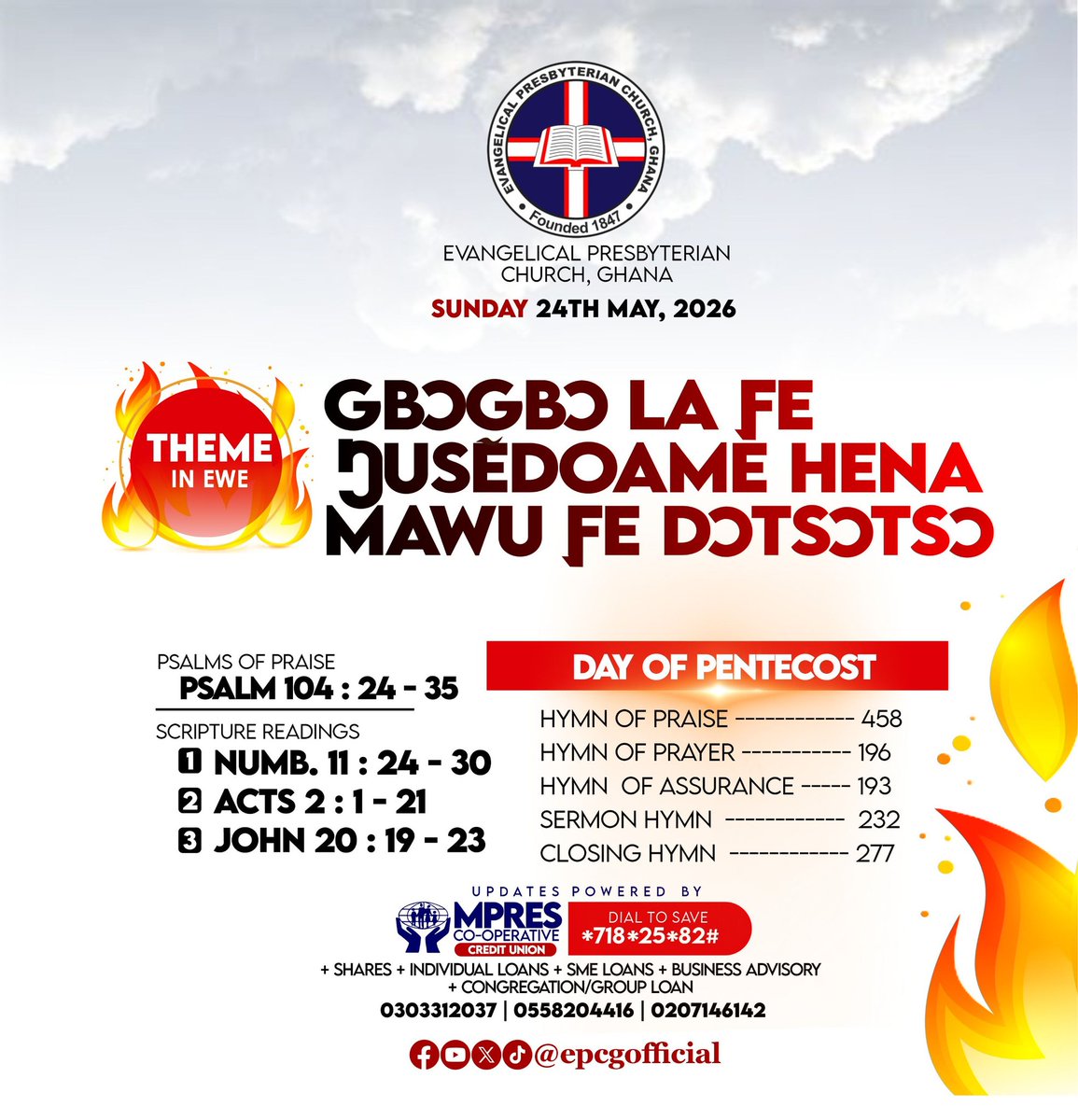 epcgofficial's tweet photo. #𝐄𝐏𝐂𝐆_ᗩᒪᗰᗩᑎᗩᑕ_𝟐𝟎𝟐𝟔
Jᴏɪɴ ᴜs ᴀᴛ ᴀɴʏ ᴏꜰ ᴏᴜʀ ᴄᴏɴɢʀᴇɢᴀᴛɪᴏɴs ᴡᴏʀʟᴅᴡɪᴅᴇ.

Sunday, 24th May 2026 || #PENTECOSTSUNDAY.

𝐓𝐇𝐄𝐌𝐄: "EMPOWERED BY THE SPIRIT FOR GOD'S MISSION."

Theme in #English #Eʋe  #Twi &amp; #Likpakpan 
 #cleanlinessisnexttogodliness https://t.co/8JjvrsnttN