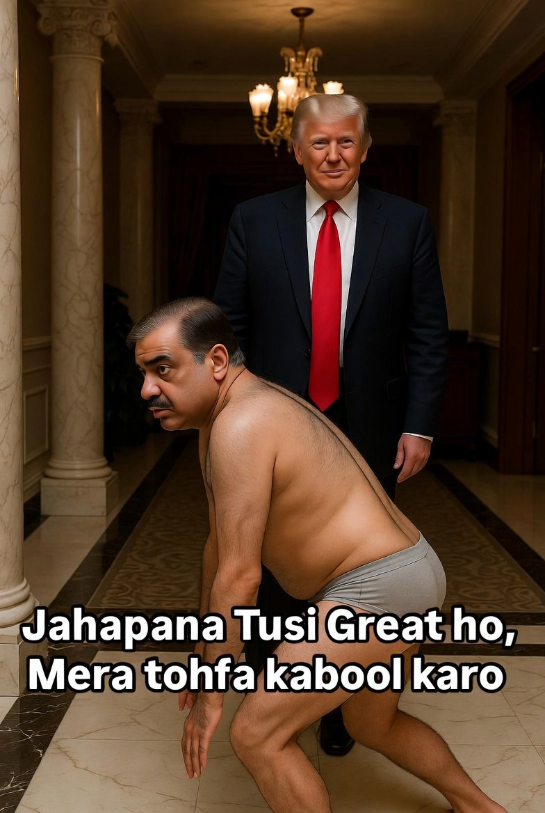 FastNewsDelhi's tweet photo. Pakistan now bends on their knees INFRONT of Donald Trump. Jahapana Tusi Great ho, Mera Tohfa kabool karo....🤣🤣 https://t.co/DLo746FmyF