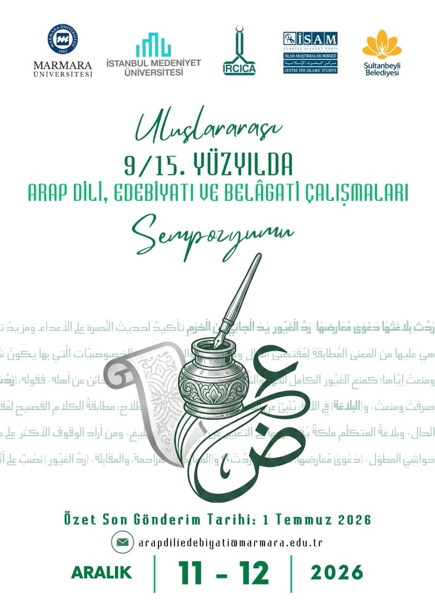marmaraarapdili's tweet photo. Fakültemiz ile İstanbul Medeniyet Üniversitesi İlahiyat Fakültesi, IRCICA ve İSAM iş birliğiyle “Uluslararası 9/15. Yüzyılda Arap Dili, Edebiyatı ve Belâgati Çalışmaları Sempozyumu" düzenlenecektir. 

Özet son gönderim tarihi: 1 Temmuz

Detaylı bilgi için:
https://t.co/IiqGw32auk https://t.co/SMNouZJRFe