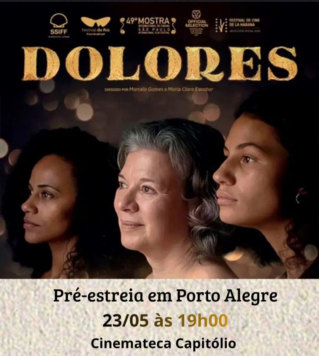 TheOpenReel's tweet photo. Dolores
Marcelo Gomes 
Maria Clara Escobar 
Pre-Release
May 23
Cinemateca Capitólio 
Porto Alegre https://t.co/KTy4Zcfy7Z