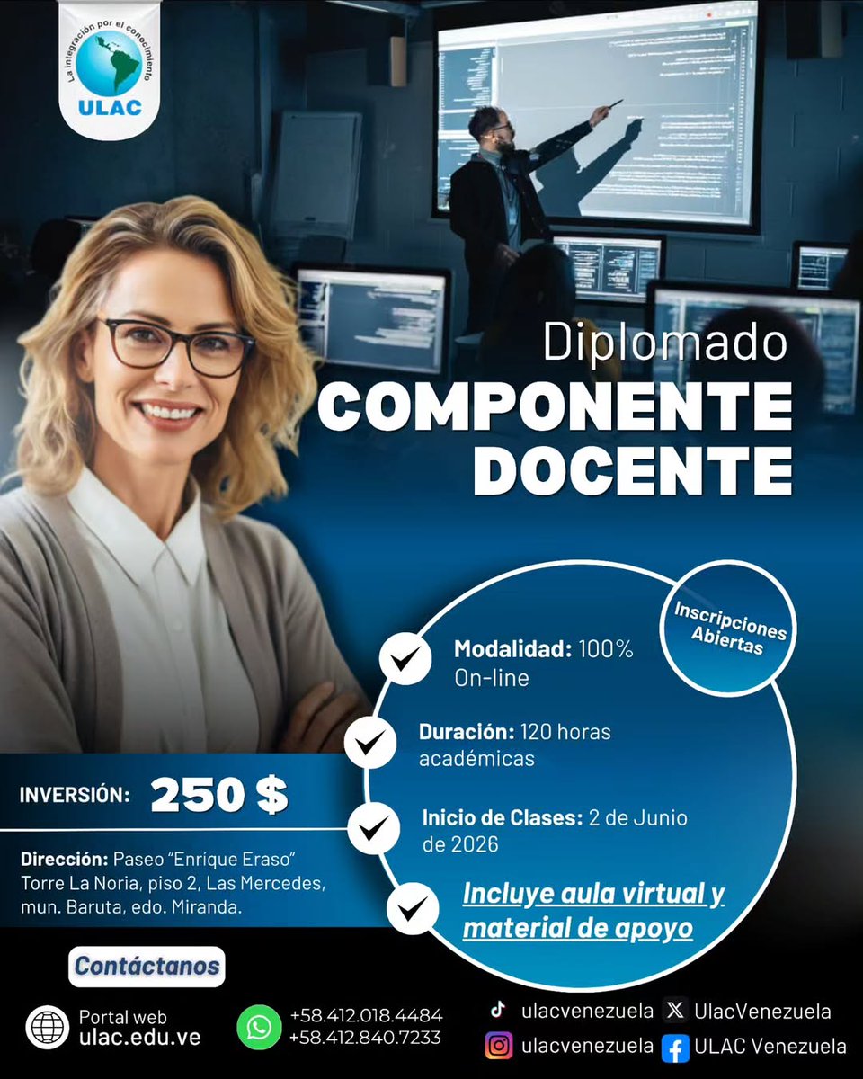 UlacVenezuela's tweet photo. Expande tu campo profesional y transformar tu conocimiento con el Diplomado en Componente Docente
​📞 WhatsApp: +58 412-2081944 / +58 412-8407233
​🌐 Portal Web: https://t.co/GnMVikSNML https://t.co/ZowSZahssn